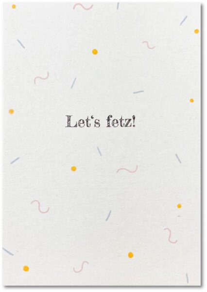Lets fetz