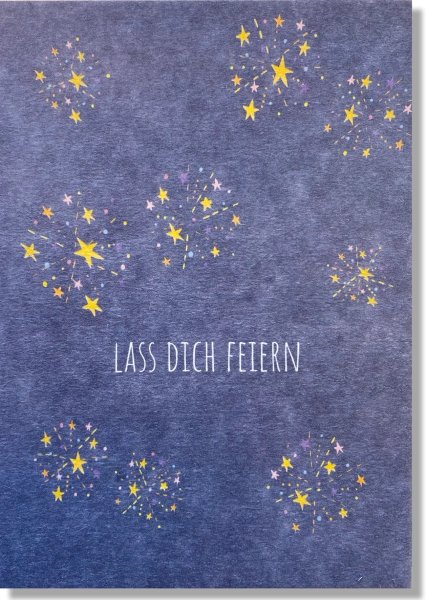 Lass dich feiern