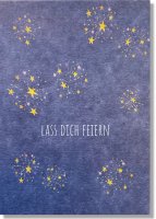 Lass dich feiern