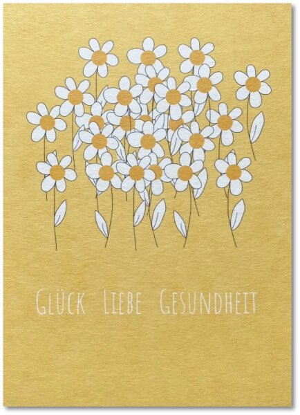 Glück Liebe Gesundheit